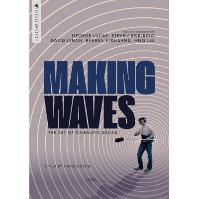 Making Waves - The Art of Cinematic Sound|Midge Costin