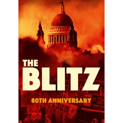 The Blitz - 80th Anniversary