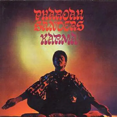 Karma | Pharoah Sanders