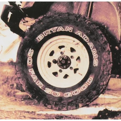 So Far So Good | Bryan Adams