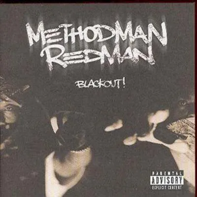 Blackout | Method Man & Redman