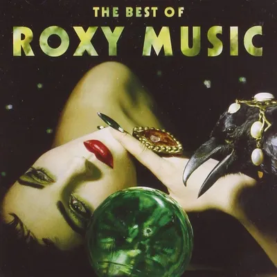 The Best of Roxy Music | Roxy Music