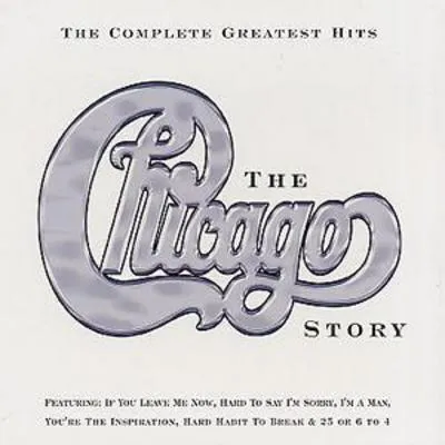 Chicago Story, The - Complete Greatest Hits | Chicago