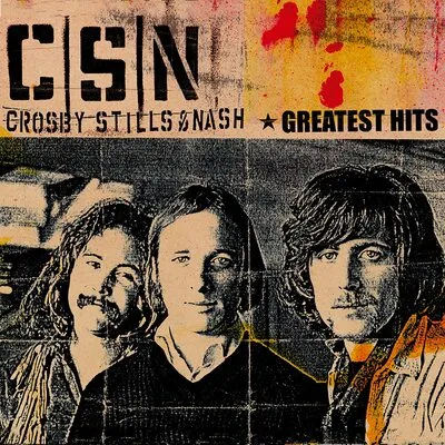 Greatest Hits | Crosby, Stills and Nash