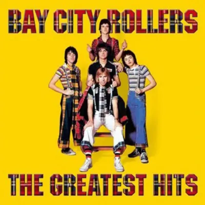 Greatest Hits | Bay City Rollers