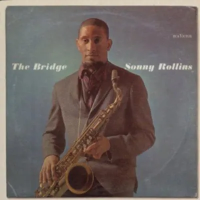 The Bridge | Sonny Rollins