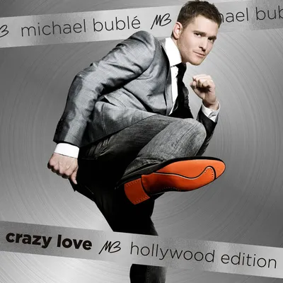 Crazy Love | Michael Bublé