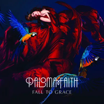 Fall to Grace | Paloma Faith