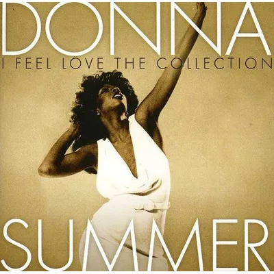 I Feel Love: The Collection | Donna Summer