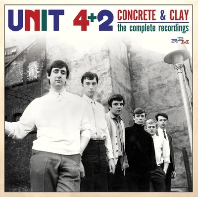 Concrete & Clay: The Complete Recordings 1964-1969 | Unit 4 + 2