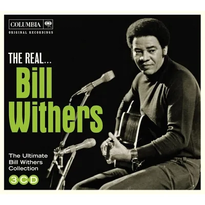 The Real Bill Withers | Bill Withers