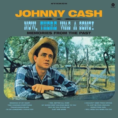 Now, There Was a Song! | Johnny Cash