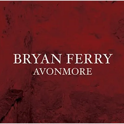 Avonmore | Bryan Ferry