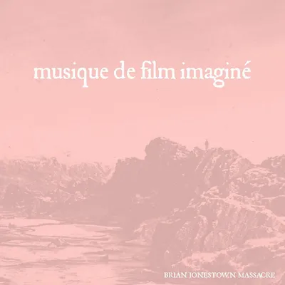 Musique De Film Imaginé | The Brian Jonestown Massacre