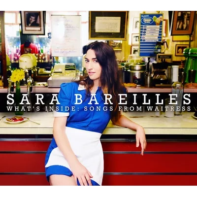 What's Inside: Songs from Waitress | Sara Bareilles