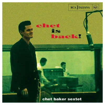 Chet Is Back! | Chet Baker