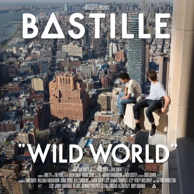 Wild World | Bastille