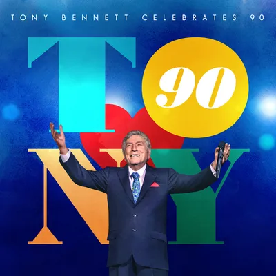 Tony Bennett Celebrates 90 | Tony Bennett