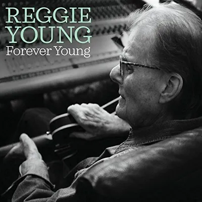 Forever Young | Reggie Young