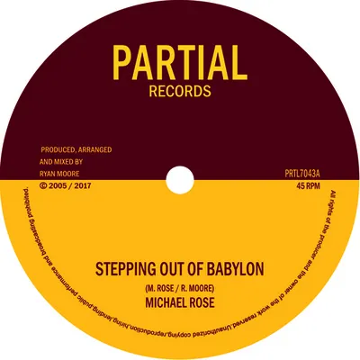 Stepping Out of Babylon | Michael Rose & Twilight Circus