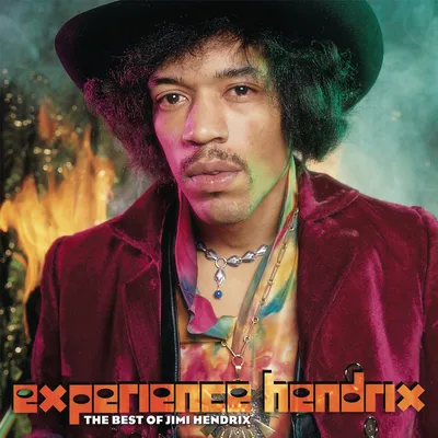 Experience Hendrix: The Best of Jimi Hendrix | The Jimi Hendrix Experience