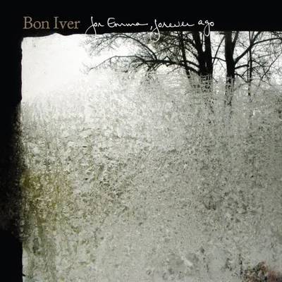 For Emma, Forever Ago | Bon Iver