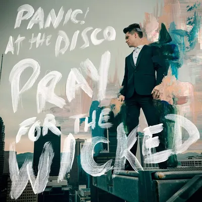 Pray for the Wicked | Panic! At The Disco