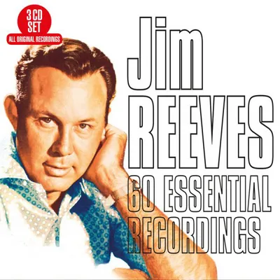 60 Essential Recordings | Jim Reeves