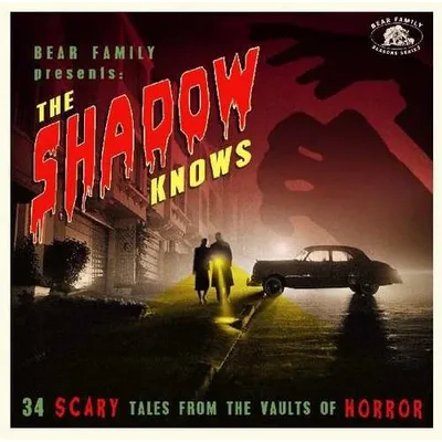 Then Shadow Knows: 34 Scary Tales from the Vaults of Horror | Various Artists