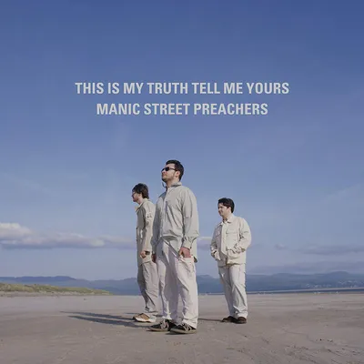This Is My Truth Tell Me Yours | Manic Street Preachers