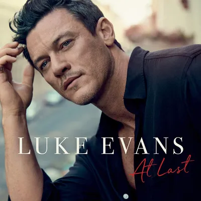 At Last | Luke Evans