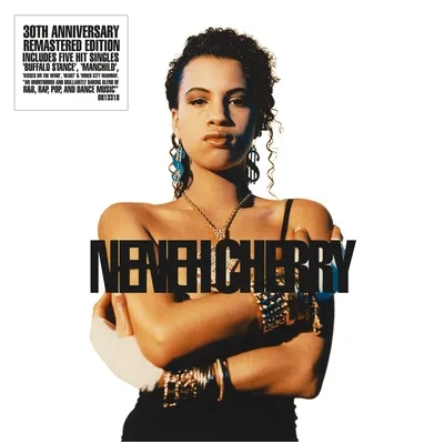 Raw Like Sushi - 30th Anniversary | Neneh Cherry