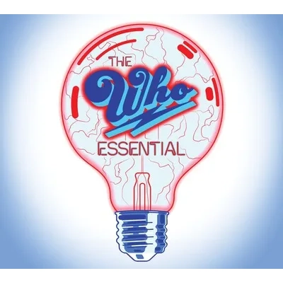 The Essential the Who | The Who