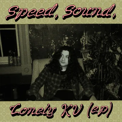 Speed, Sound, Lonely KV (Ep) | Kurt Vile