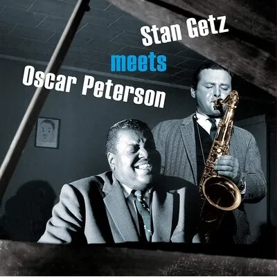 Stan Getz Meets Oscar Peterson | Stan Getz & Oscar Peterson