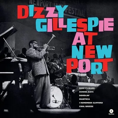 At Newport | Dizzy Gillespie