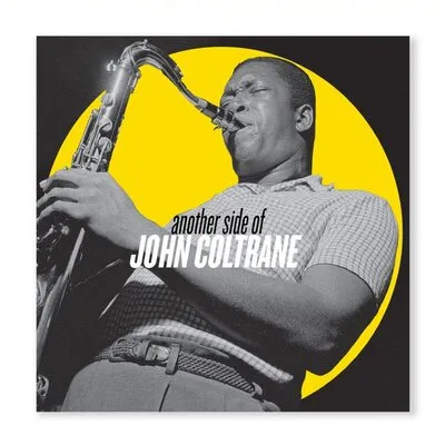 Another Side of John Coltrane | John Coltrane