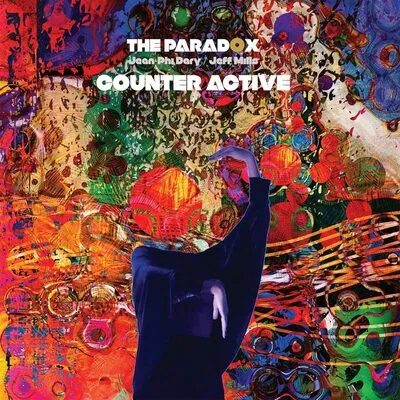 Counter Active | The Paradox (Jean-Phi Dary/Jeff Mills)