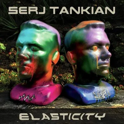 Elasticity | Serj Tankian