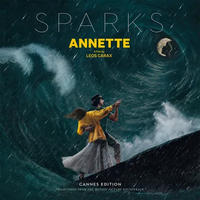 Annette: Cannes Edition | Sparks