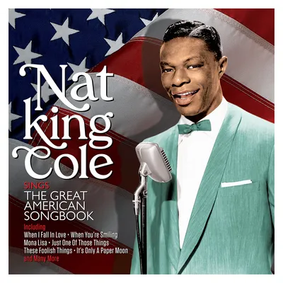 Sings the Great American Songbook | Nat King Cole