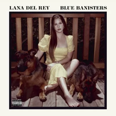 Blue Banisters | Lana Del Rey