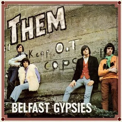 Belfast Gypsies | Them