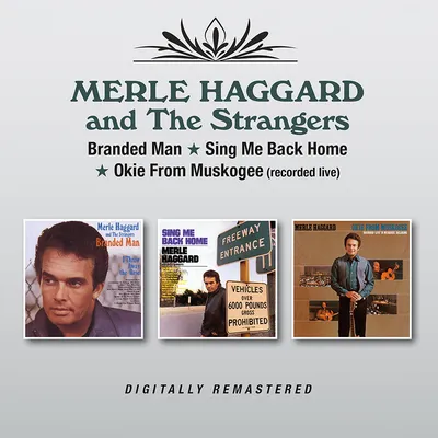 Branded Man/Sing Me Back Home/Okie from Muskogee | Merle Haggard and The Strangers