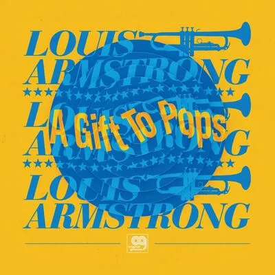 Original Grooves: A Gift to Pops (RSD Black Friday 2021) | Louis Armstrong