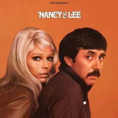 Nancy & Lee | Nancy Sinatra & Lee Hazlewood
