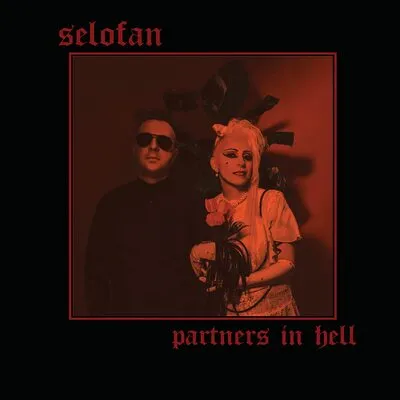 Partners in Hell | Selofan