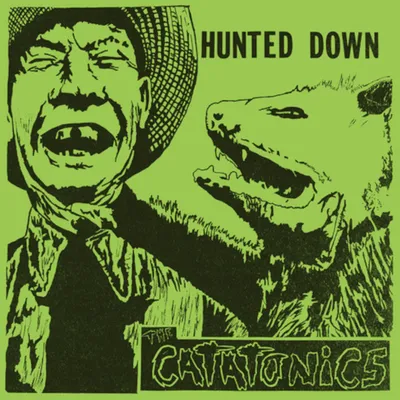 Hunted Down | The Catatonics