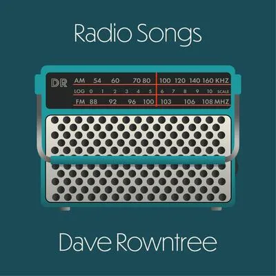 Radio Songs | Dave Rowntree