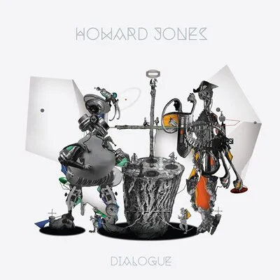 Dialogue | Howard Jones